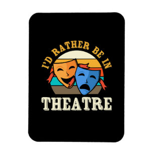 Magnet Flexible Acteur Préférerait Être Dans Le Théâtre