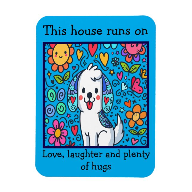 Magnet Flexible Adorable Chien Whimsical Avec Message (Vertical)