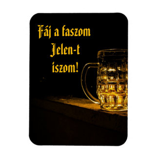 Magnet Flexible Aimant de réfrigérateur "Fáj a faszom Jelen-t iszo