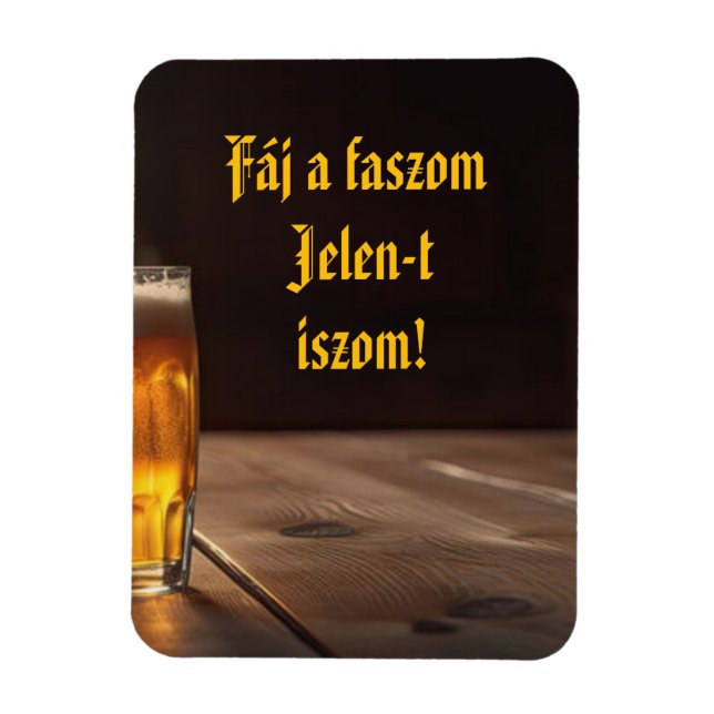 Magnet Flexible Aimant de réfrigérateur que je bois Présent ! ça f (Vertical)