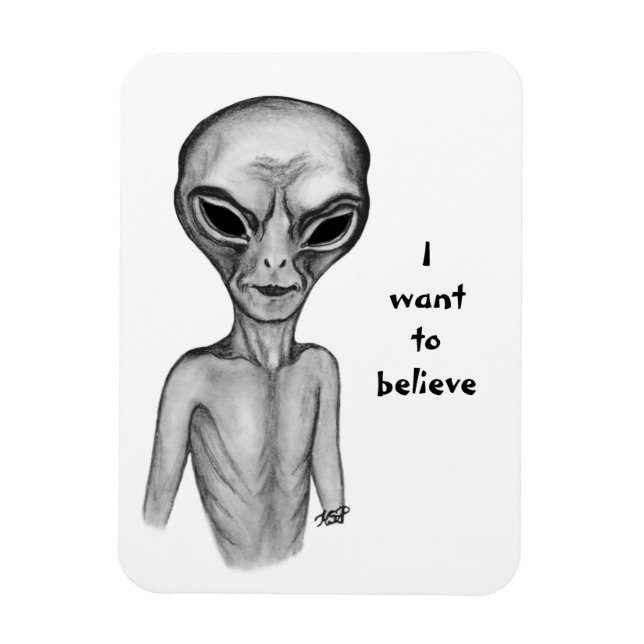 Magnet Flexible Alien gris, je veux croire (Vertical)