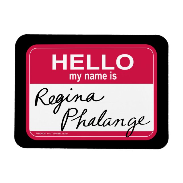 Magnet Flexible AMIS™ | Bonjour Mon nom est Regina Phalange (Horizontal)