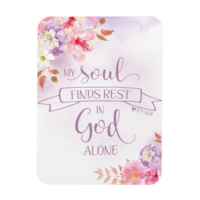 Magnet Flexible Aquarelle Florale, Mon Âme Trouve Le Repos - Ps 62 (Vertical)
