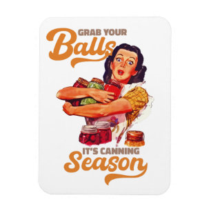 Magnet Flexible Attrapez vos boules, sa saison de canne, attrapez-