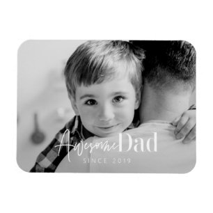 Magnet Flexible Awesome Dad Since 20XX Modern Simple Elegant Photo