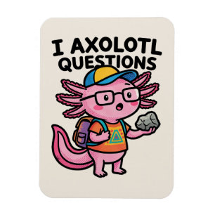 Magnet Flexible Axolotl nerd sarcastique je pose des questions sur
