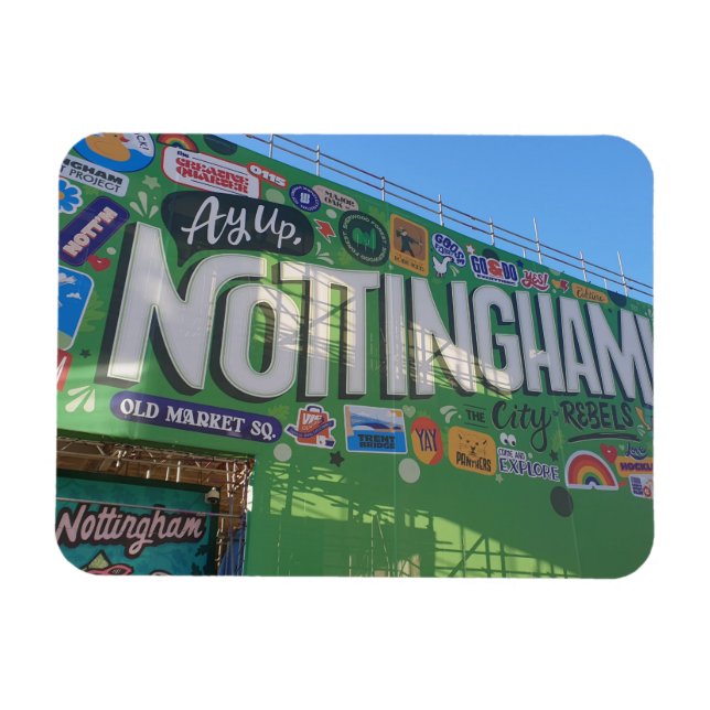 Magnet Flexible Ay Up Nottingham ! (Horizontal)
