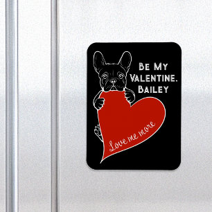 Magnet Flexible Be My Valentine French Bulldog with a Red Heart