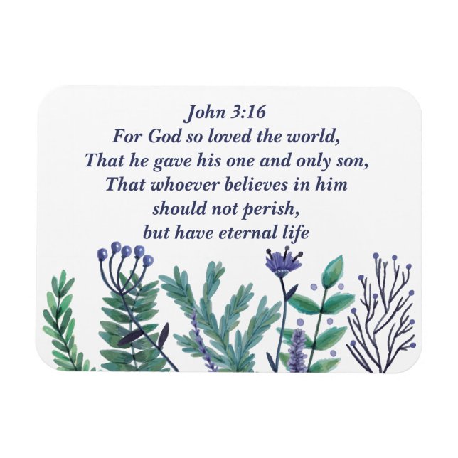 Magnet Flexible Beautiful John 3:16 Pretty Floral Christian Quote (Horizontal)