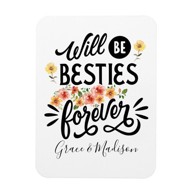 Magnet Flexible Besties pour la vie BFF Friends Forever Cadeau (Vertical)