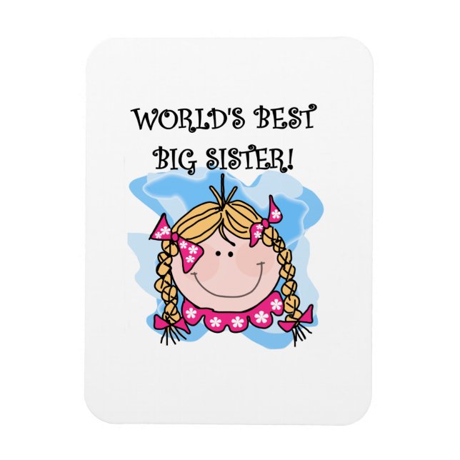 Magnet Flexible Blond World's Best Big Sister Gifts (Vertical)