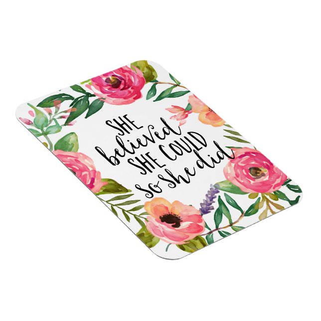 Magnet Flexible Boho floral Elle croyait qu'elle pouvait, Inspirer (Côté Droit)