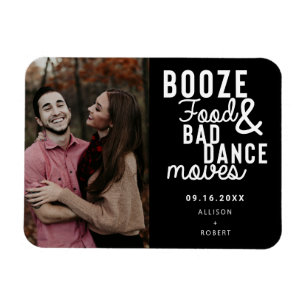 Magnet Flexible Booze Food & Bad Dance Déplace Funny Date Photo