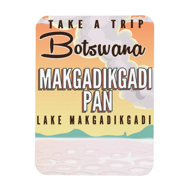 Magnet Flexible Botswana - Makgadikgadi Pan affiche de voyage vint (Vertical)