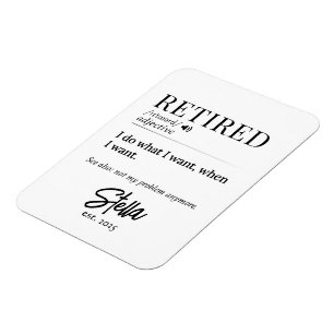 Magnet Flexible Cadeau de retraite personnalisé - Définition à la