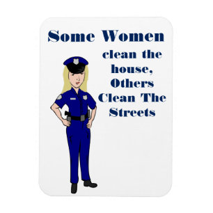 Magnet Flexible Certaines femmes nettoient l'Humour des policiers