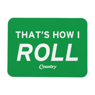 Magnet Flexible C'est comme ça que je roule