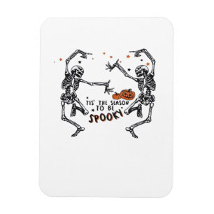 Magnet Flexible C'Est La Saison De Éffrayant Halloween Skeleton Re