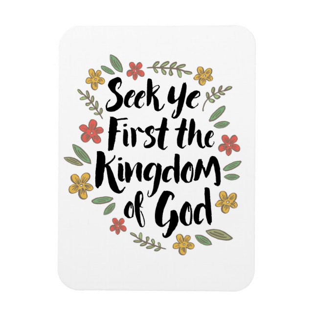 Magnet Flexible Cherchez Ye First the Kingdom of God Art Imprimer (Vertical)