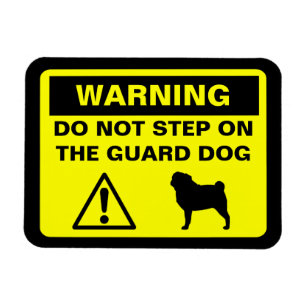 Magnet Flexible Chien de garde Pug Avertissement