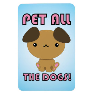 Magnet Flexible Choyez tous les chiens ! Chiot de Kawaii