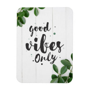 Magnet Flexible Citation du bonheur Good Vibes uniquement