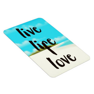 Magnet Flexible Citation inspirante Vivre la vie d'amour