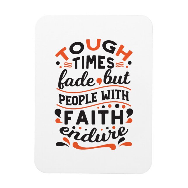 Magnet Flexible Citations pour les moments difficiles mais la foi  (Vertical)