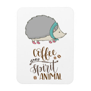 Magnet Flexible Coffee is My Spirit Animal Hedgehog