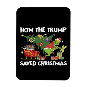 Magnet Flexible Comment Trump a sauvé Noël