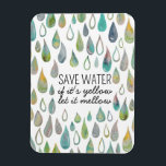 Magnet Flexible CONSERVER L'EAU Protéger La Planète Sauver La Terr<br><div class="desc">Découvrez cet art significatif,  fait à la main par moi pour vous ! N'hésitez pas à ajouter votre propre texte ou à modifier les couleurs. Visitez mon magasin pour plus de détails !</div>