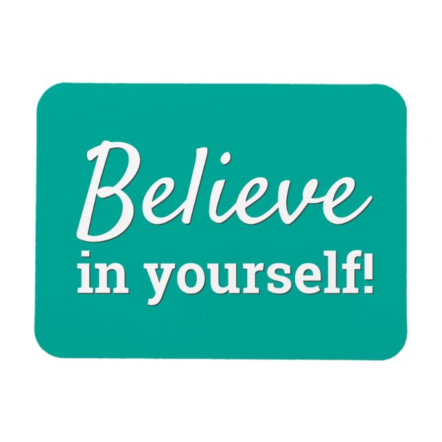 Magnet Flexible Croire en soi Inspiration Motivation sarcelle (Horizontal)
