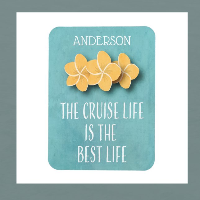 Magnet Flexible Croisière Vie Tropicale Monogramme Porte Cabine (Beautiful cruise ship magnet for your next cruise. Floral with cruise quote and your name.)
