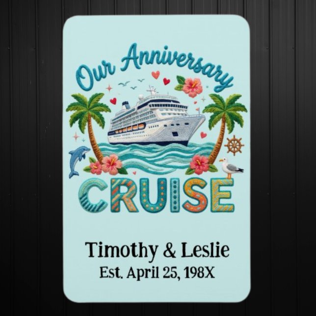 Magnet Flexible Custom Our Anniversary Faux Embroidery Cruise Door (Custom Anniversary Cruise Door Magnet.  See Collection for Matching Shirts)