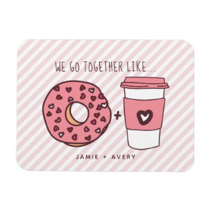 Magnet Flexible Cute We Go Together Like Donuts & Coffee Valentine