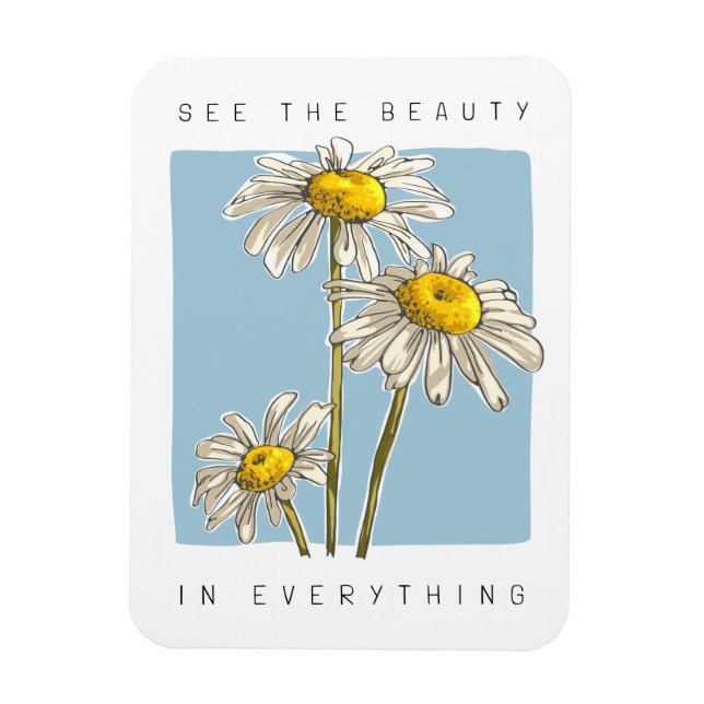 Magnet Flexible Daisy Flowers Beauté Slogan (Vertical)
