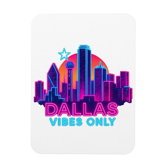 Magnet Flexible Dallas Vibes Only – Neon Skyline Synthwave des ann (Vertical)