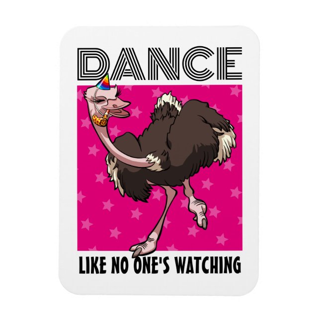 Magnet Flexible Danse de l'autruche excentrique comme si personne  (Vertical)