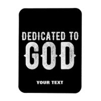 DÉDIÉ À DIEU COOL PERSONNALISABLE TEXTE BLANC