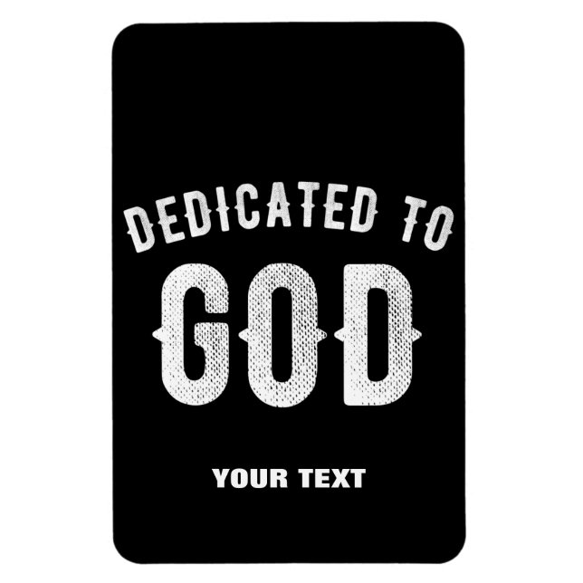 MAGNET FLEXIBLE DÉDIÉ À DIEU PERSONNALISABLE COOL TEXTE BLANC (Vertical)
