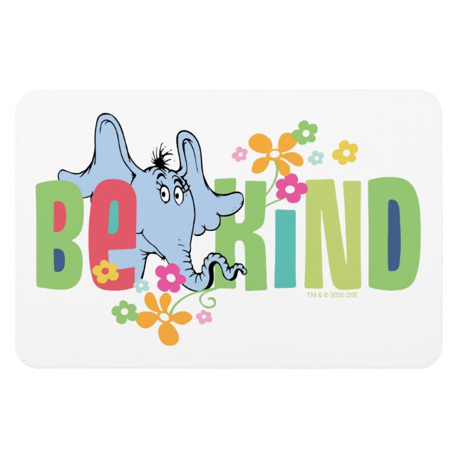 Magnet Flexible Dr. Seuss Horton Hears A Who | Be Kind (Horizontal)