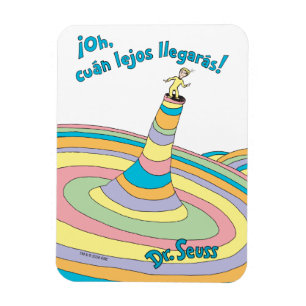 Magnet Flexible Dr. Seuss   Oh, vous irez loin !