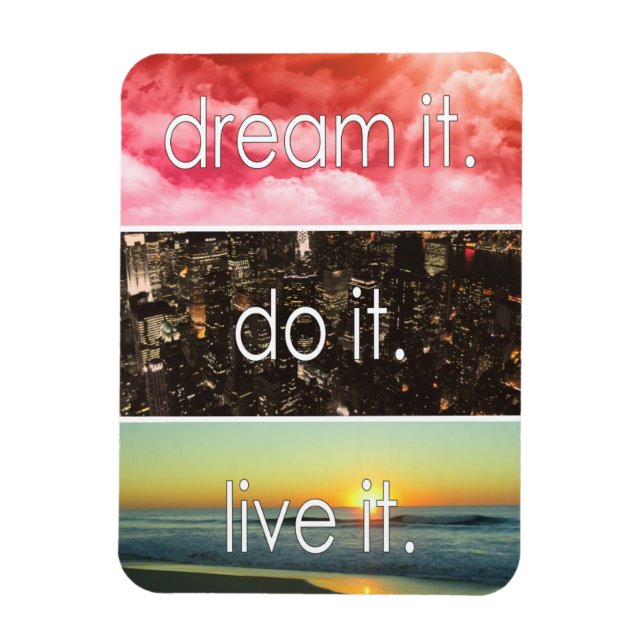 Magnet Flexible Dream It Do It Live It Citation Motivationnelle (Vertical)