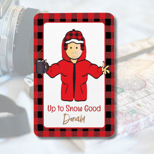 Magnet Flexible Drôle de dire pour lui hiver neige Alaskan vacance