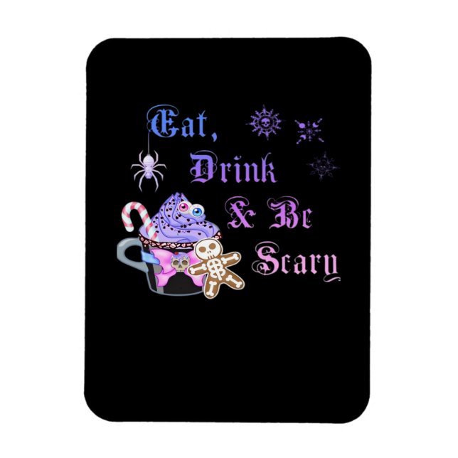 Magnet Flexible Eat Drink And Be Scary Hexmas Cool Unique Style (Vertical)