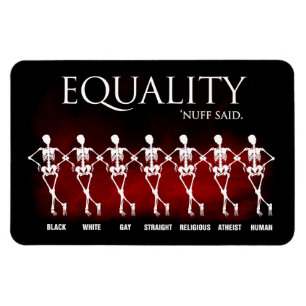 Magnet Flexible Égalité. "Nuff a dit.