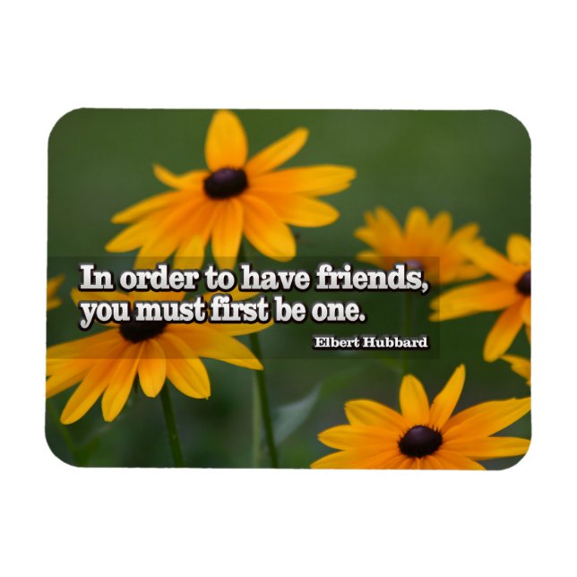 Magnet Flexible Elbert Hubbard Citation Inspirationnelle "Amis" Fl (Horizontal)