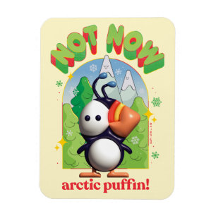 Magnet Flexible Elf the Movie   Pas maintenant Arctic Puffin!