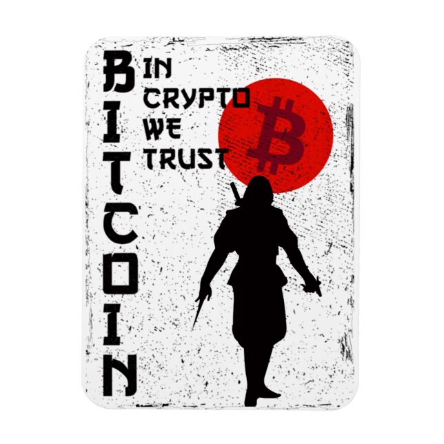 Magnet Flexible En Crypto, nous avons confiance - Bitcoin Samurai (Vertical)