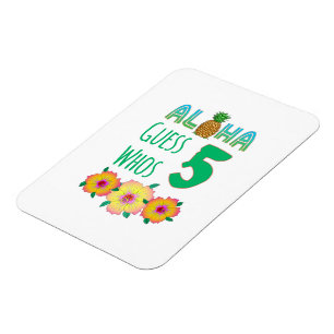 Magnet Flexible Enfants Aloha Tropical Luau 6 Anniversaire